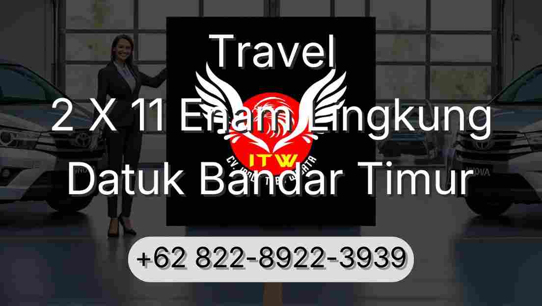 Travel 2 X 11 Enam Lingkung Datuk Bandar Timur