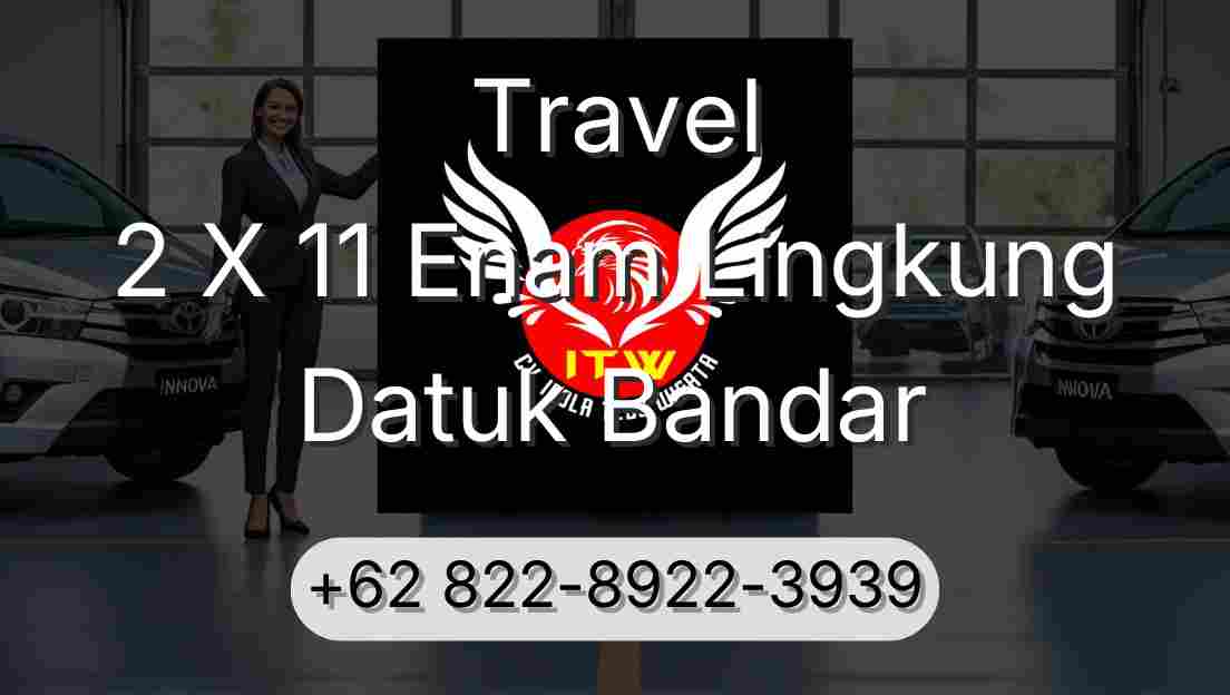 Travel 2 X 11 Enam Lingkung Datuk Bandar