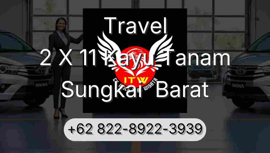 Travel 2 X 11 Kayu Tanam Sungkai  Barat