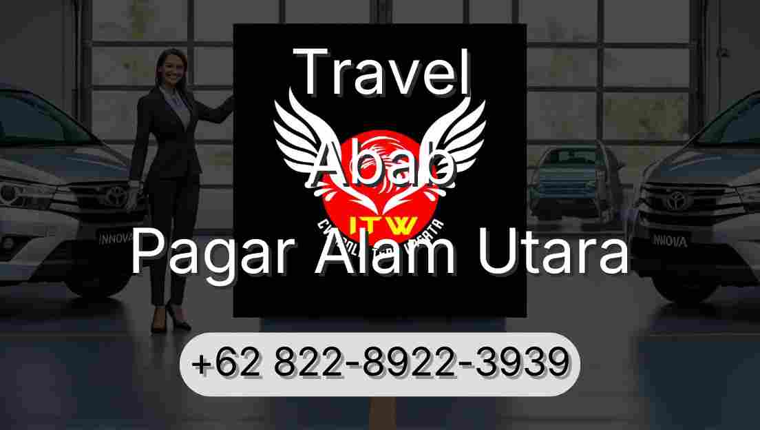 Travel Abab Pagar Alam Utara