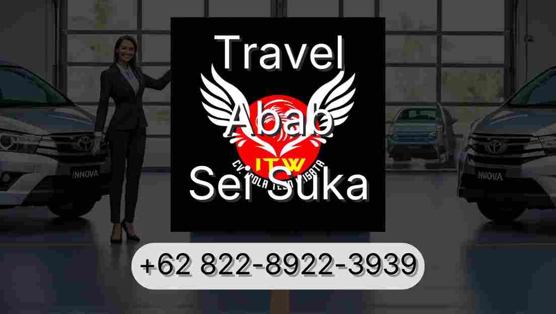 Travel Abab Sei Suka
