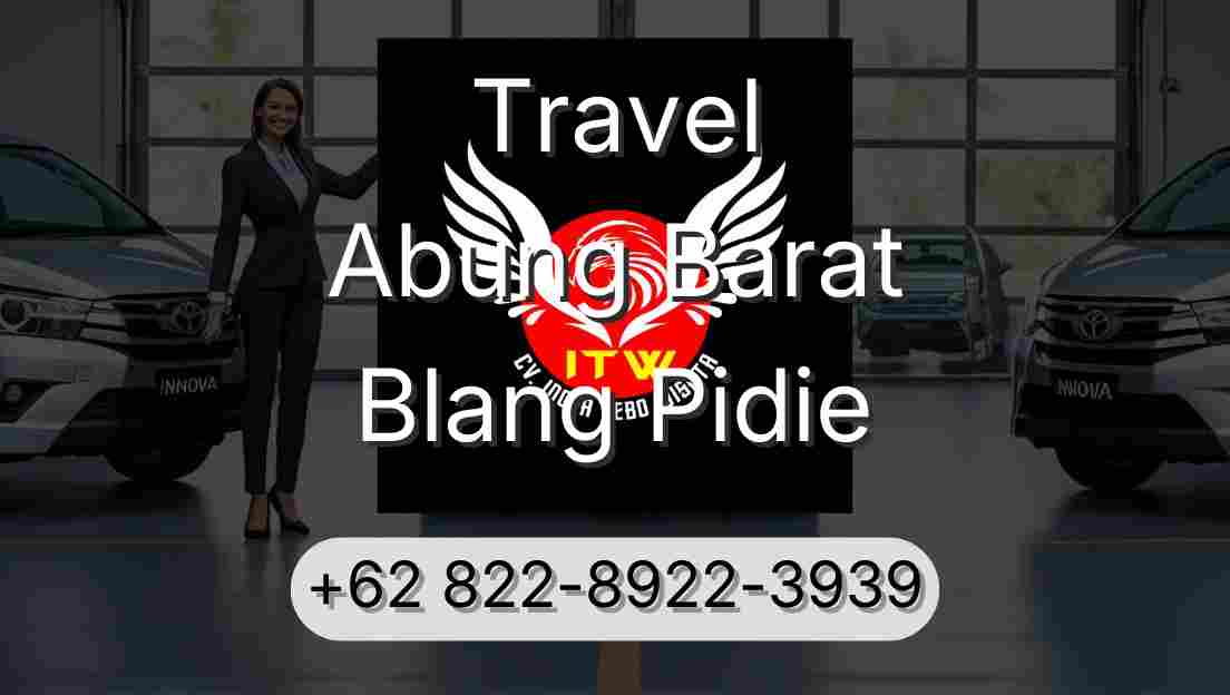 Travel Abung Barat Blang Pidie
