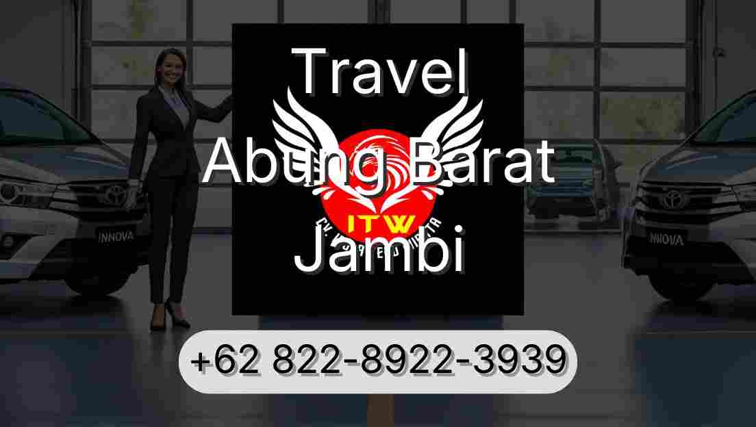 Travel Abung Barat Jambi