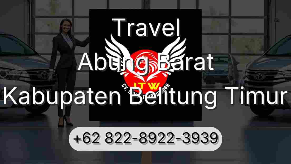 Travel Abung Barat Kabupaten Belitung Timur