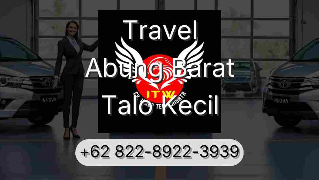 Travel Abung Barat Talo Kecil