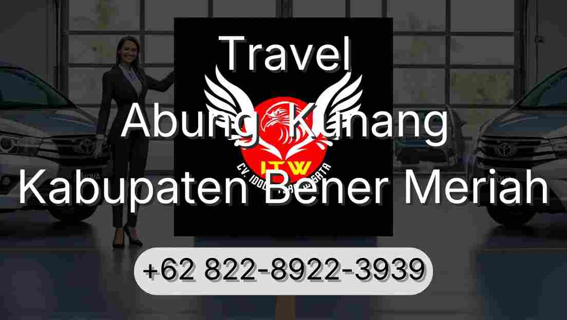 Travel Abung  Kunang Kabupaten Bener Meriah