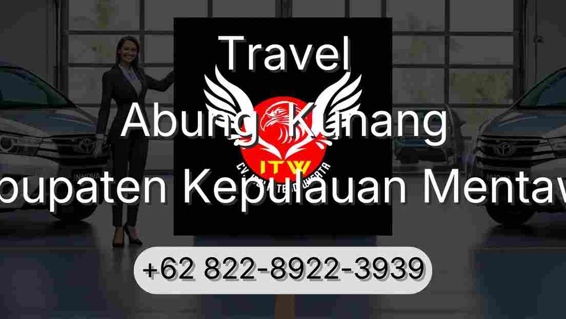 Travel Abung  Kunang Kabupaten Kepulauan Mentawai