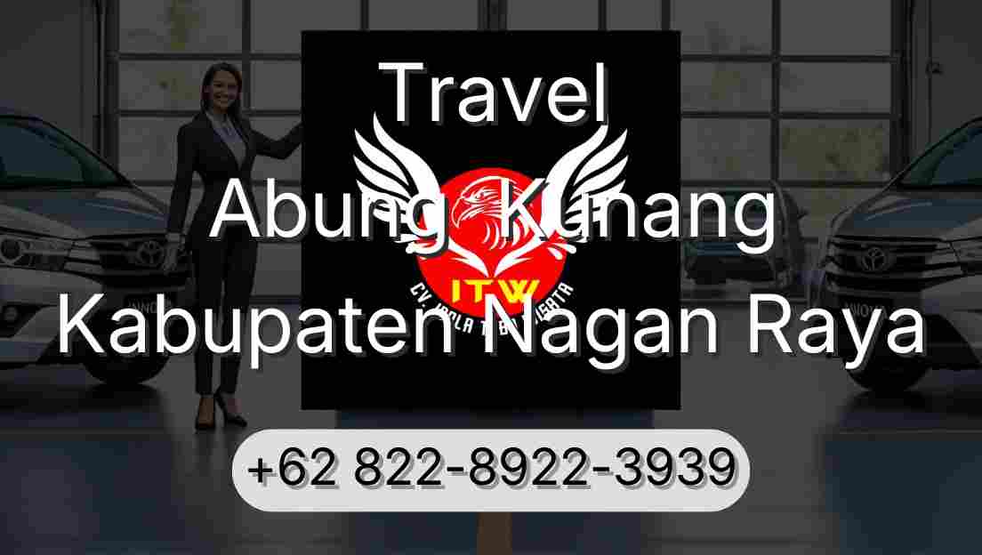 Travel Abung  Kunang Kabupaten Nagan Raya
