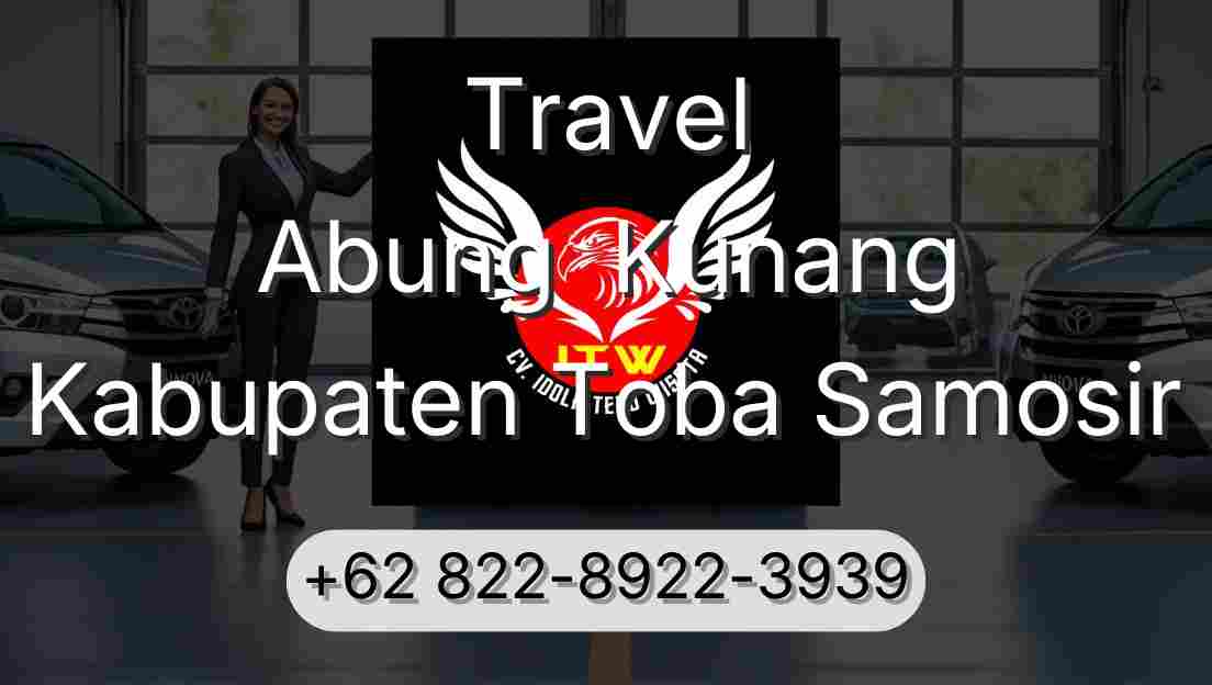 Travel Abung  Kunang Kabupaten Toba Samosir
