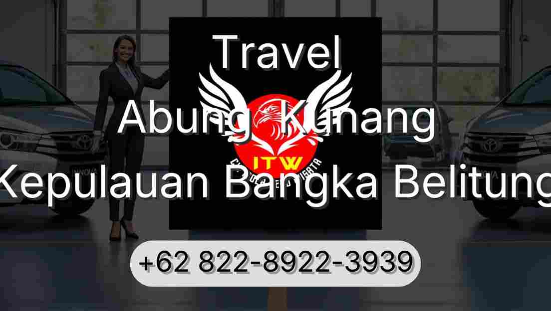 Travel Abung  Kunang Kepulauan Bangka Belitung