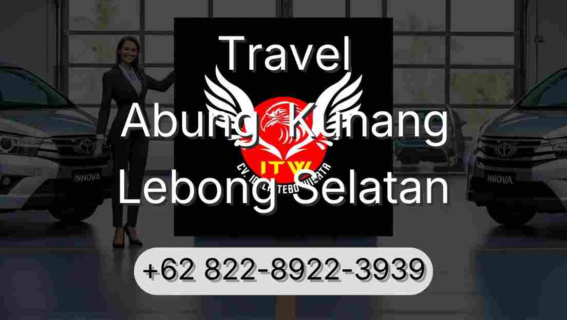 Travel Abung  Kunang Lebong Selatan