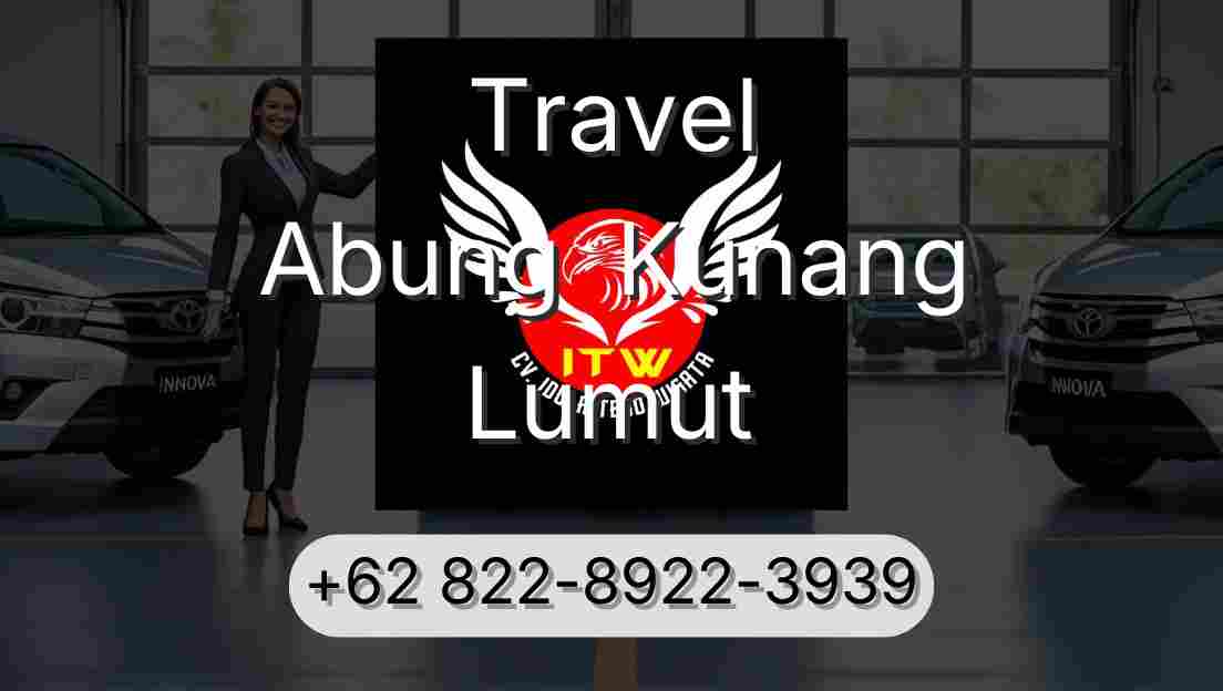 Travel Abung  Kunang Lumut
