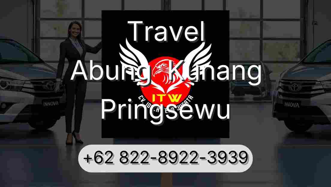 Travel Abung  Kunang Pringsewu
