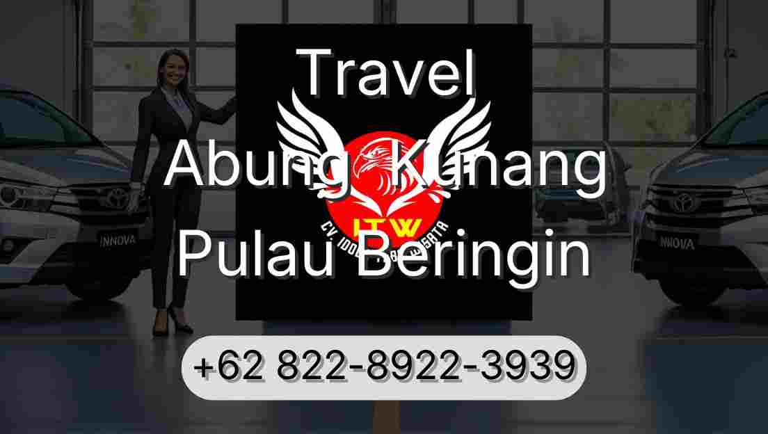 Travel Abung  Kunang Pulau Beringin