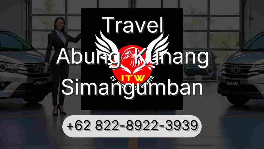 Travel Abung  Kunang Simangumban