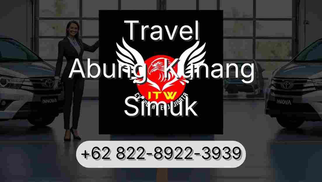 Travel Abung  Kunang Simuk