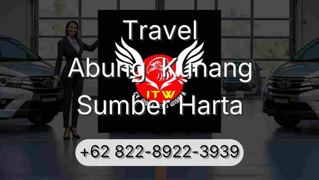 Travel Abung  Kunang Sumber Harta