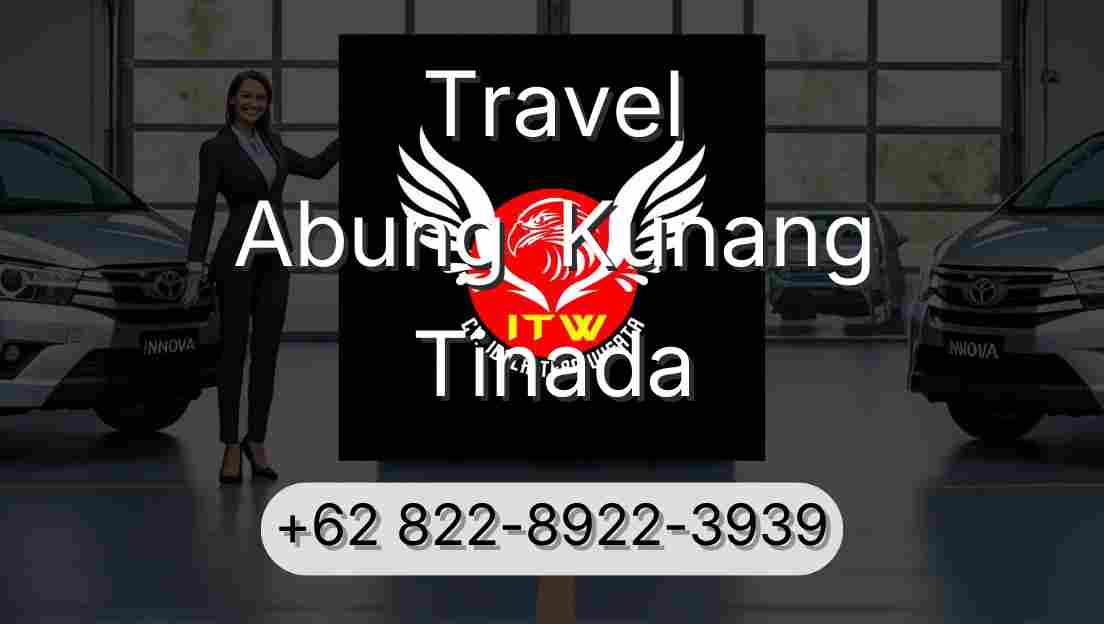 Travel Abung  Kunang Tinada