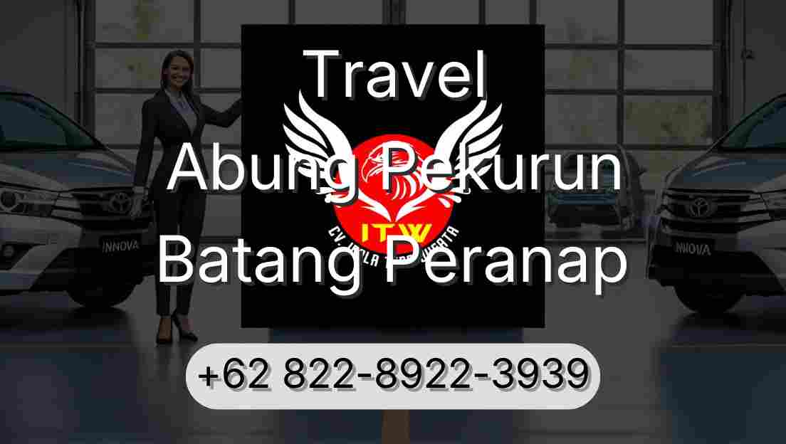 Travel Abung Pekurun Batang Peranap
