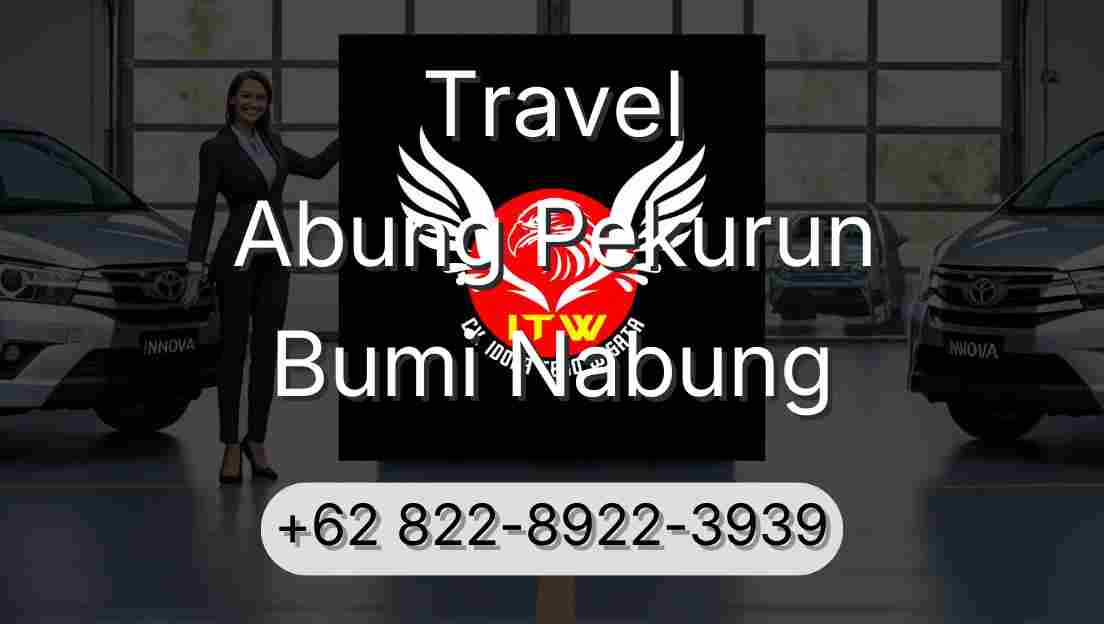 Travel Abung Pekurun Bumi Nabung