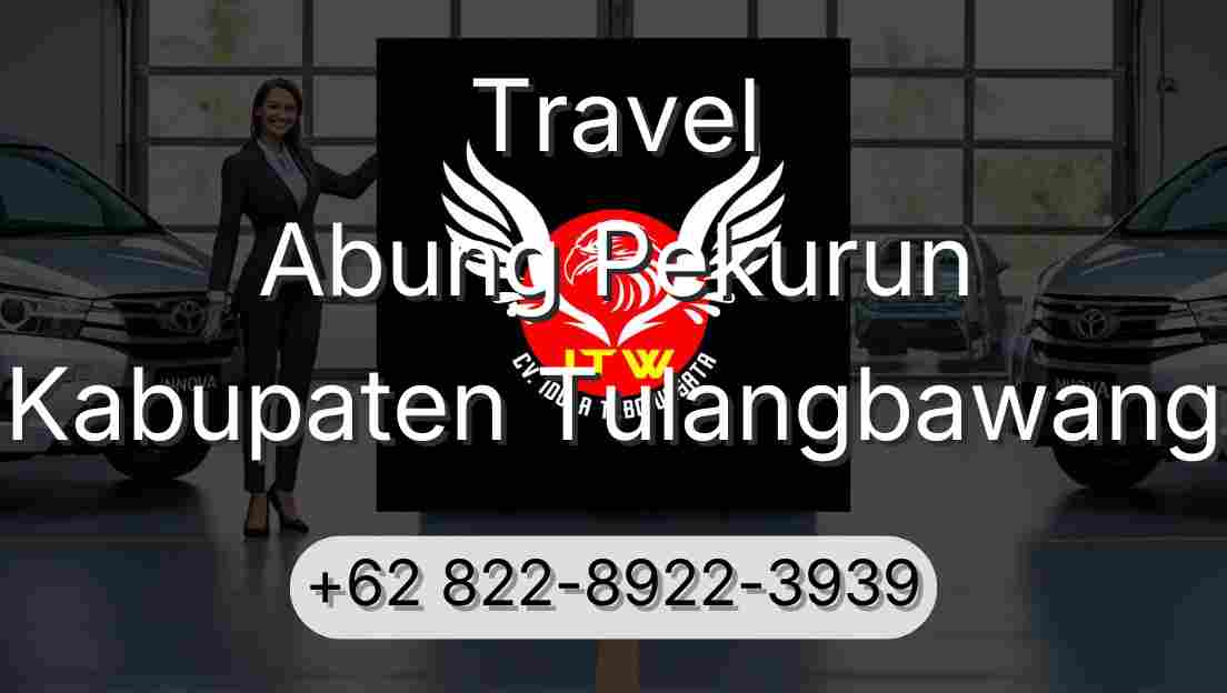 Travel Abung Pekurun Kabupaten Tulangbawang