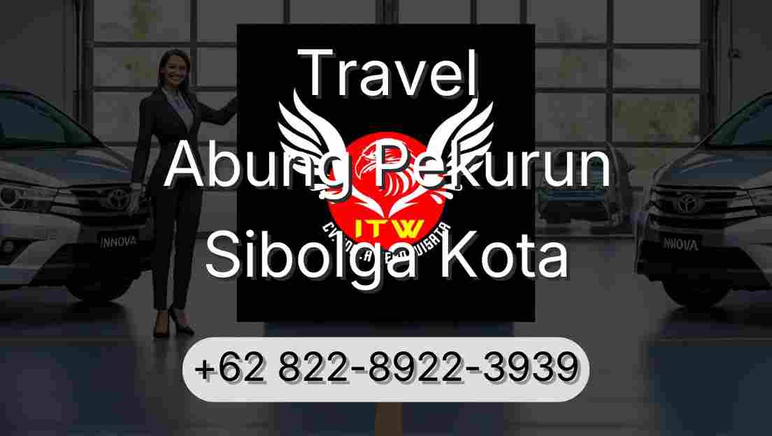 Travel Abung Pekurun Sibolga Kota