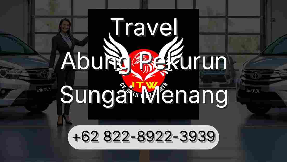 Travel Abung Pekurun Sungai Menang