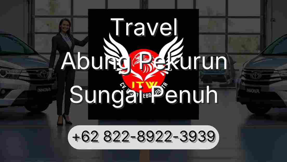 Travel Abung Pekurun Sungai Penuh