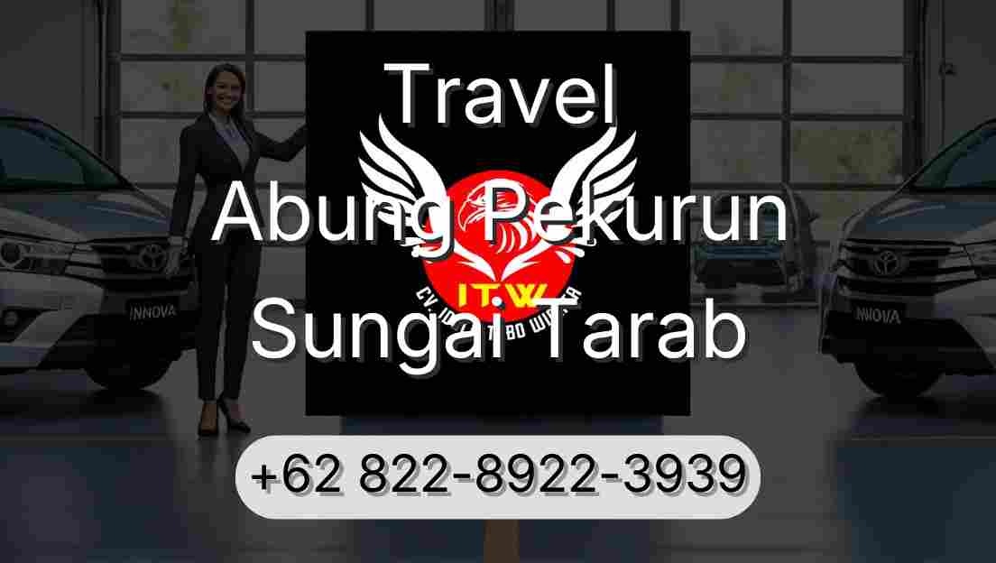 Travel Abung Pekurun Sungai Tarab