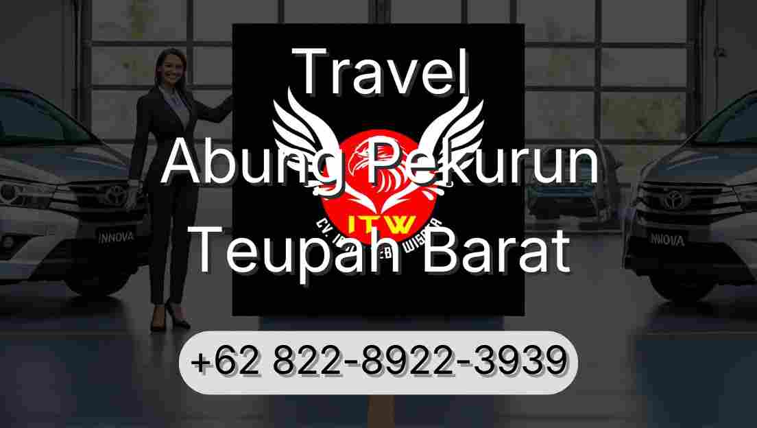 Travel Abung Pekurun Teupah Barat