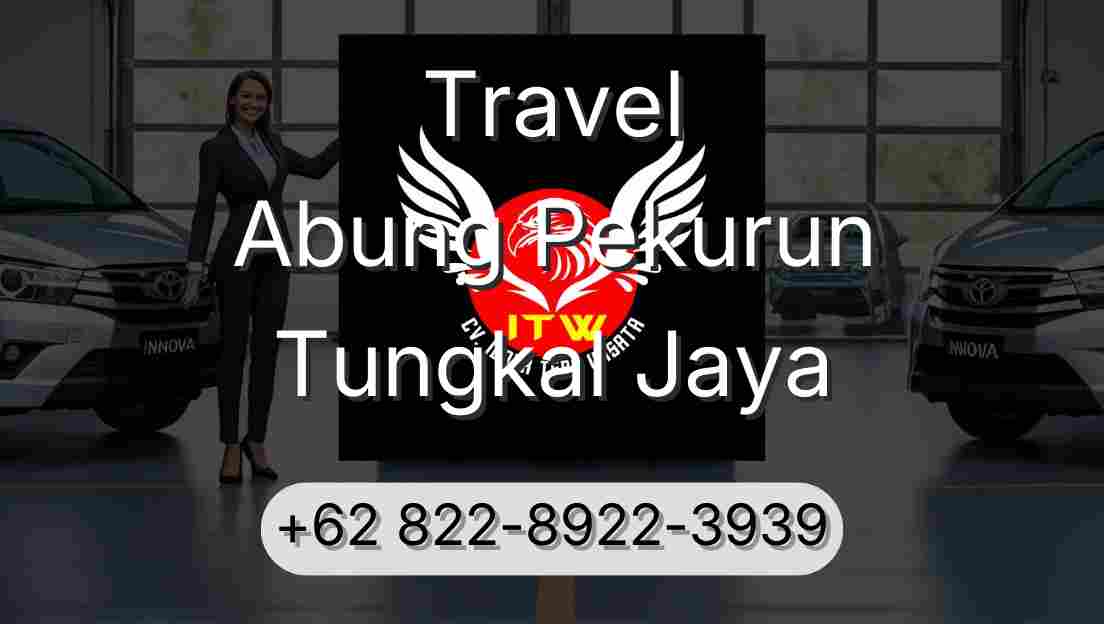 Travel Abung Pekurun Tungkal Jaya