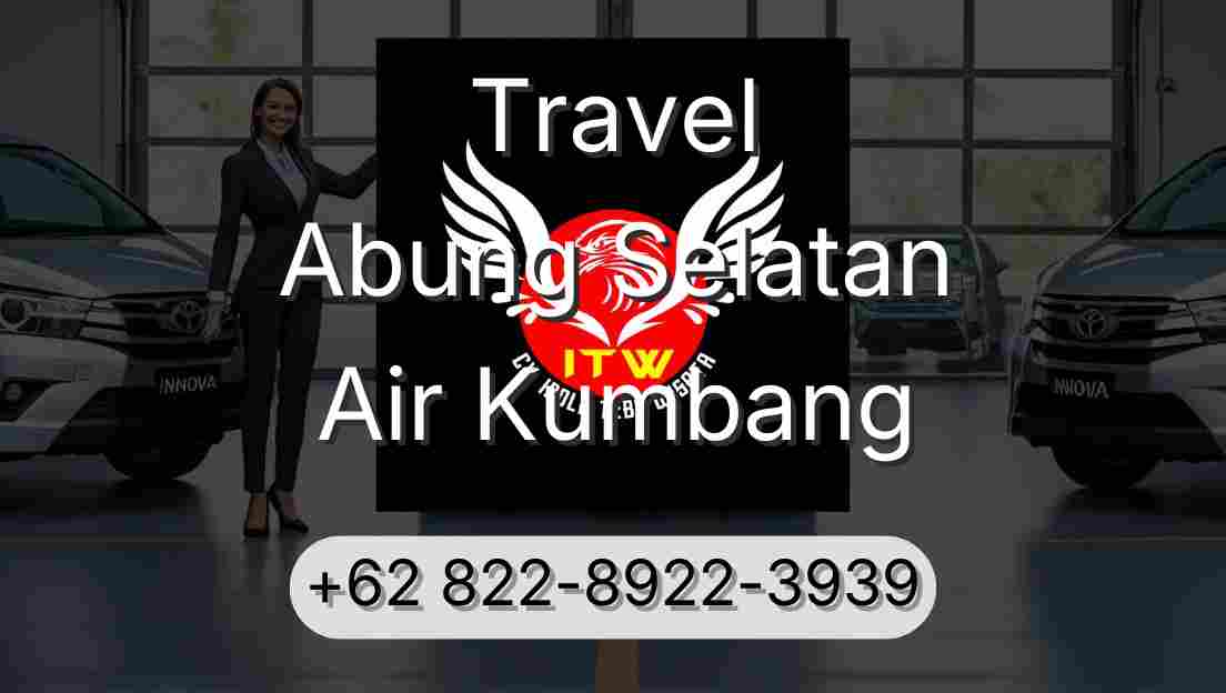 Travel Abung Selatan Air Kumbang