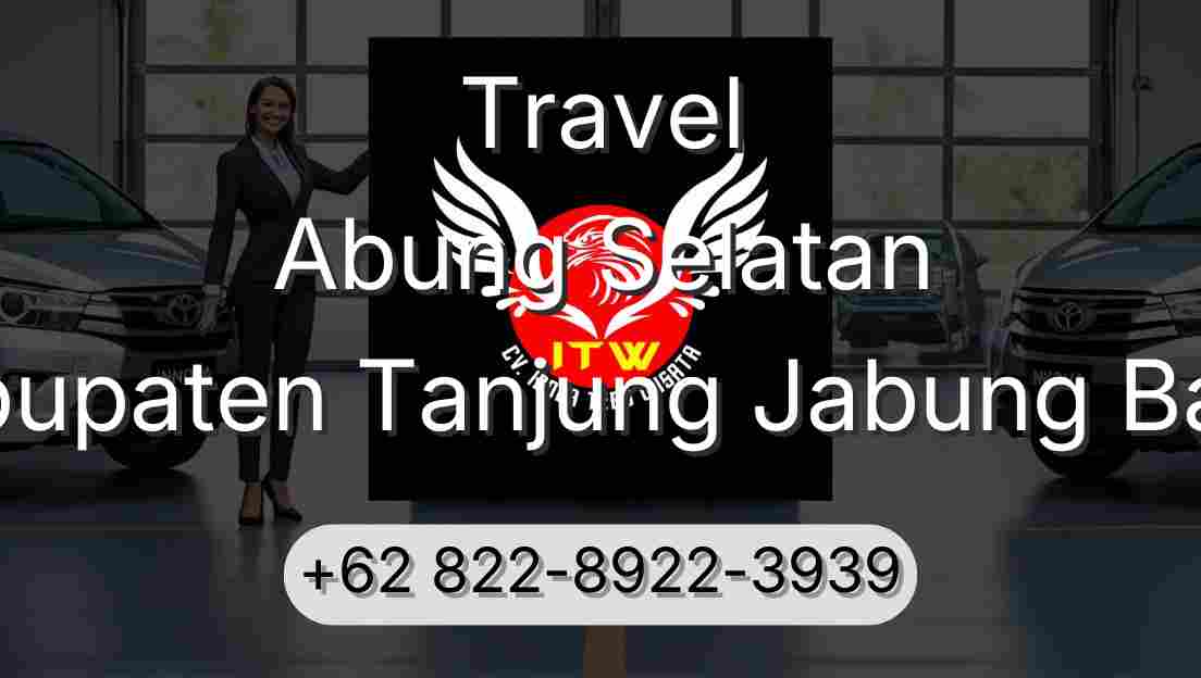 Travel Abung Selatan Kabupaten Tanjung Jabung Barat