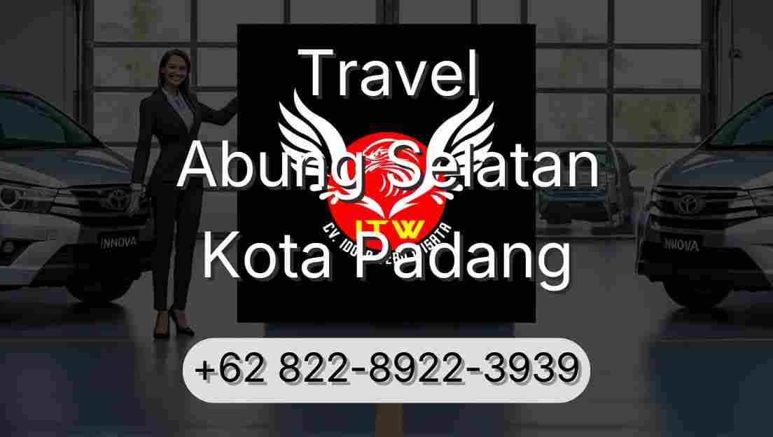 Travel Abung Selatan Kota Padang