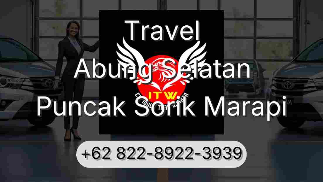 Travel Abung Selatan Puncak Sorik Marapi