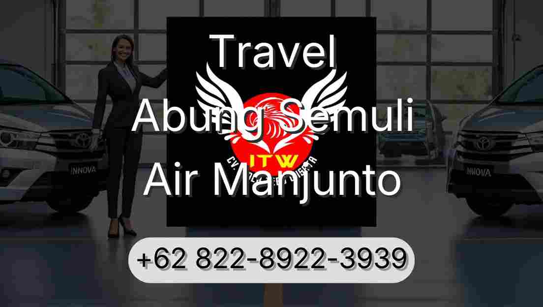 Travel Abung Semuli Air Manjunto