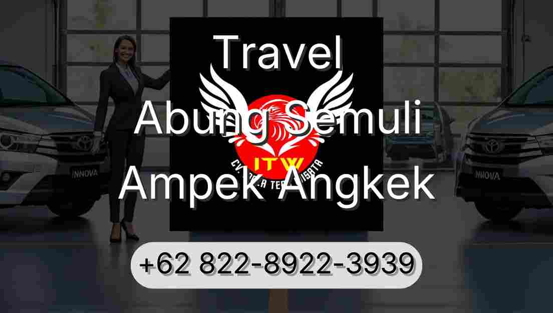Travel Abung Semuli Ampek Angkek