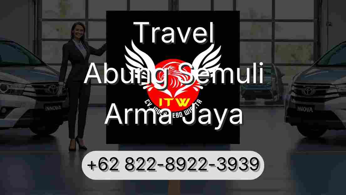 Travel Abung Semuli Arma Jaya