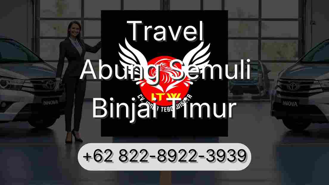 Travel Abung Semuli Binjai Timur