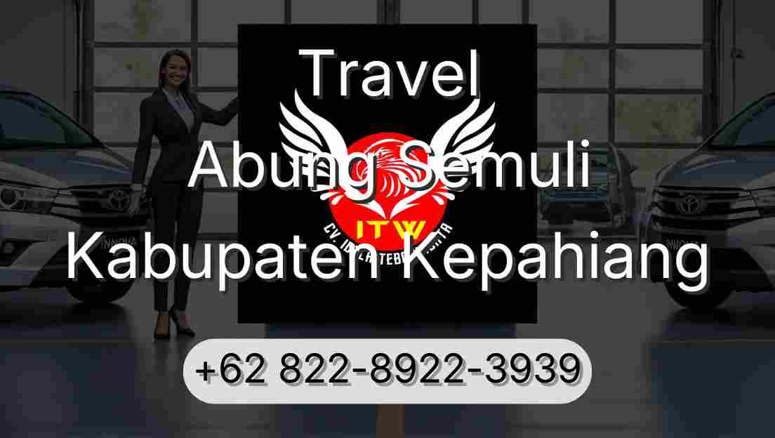 Travel Abung Semuli Kabupaten Kepahiang