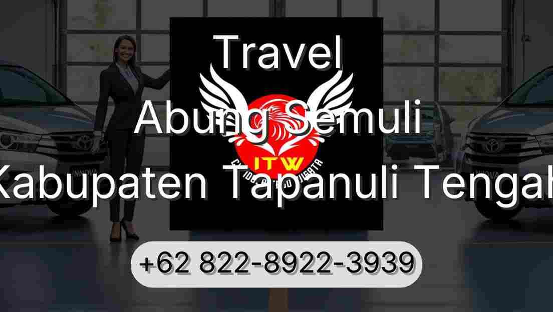 Travel Abung Semuli Kabupaten Tapanuli Tengah