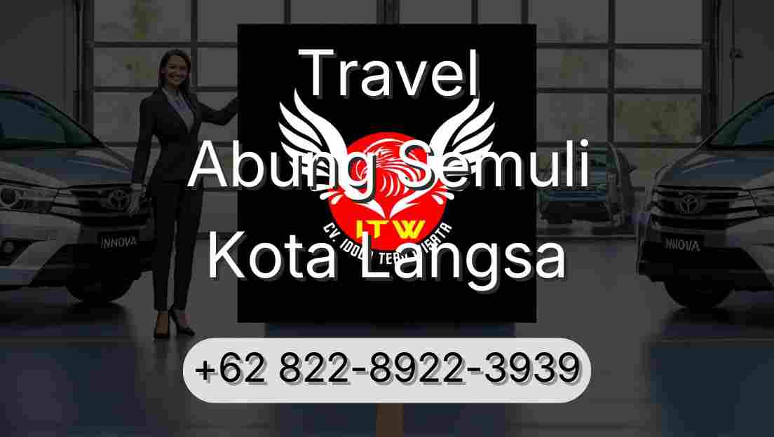 Travel Abung Semuli Kota Langsa