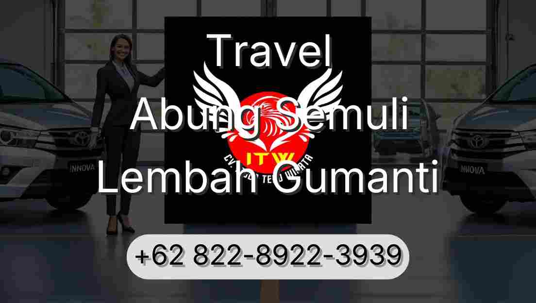 Travel Abung Semuli Lembah Gumanti