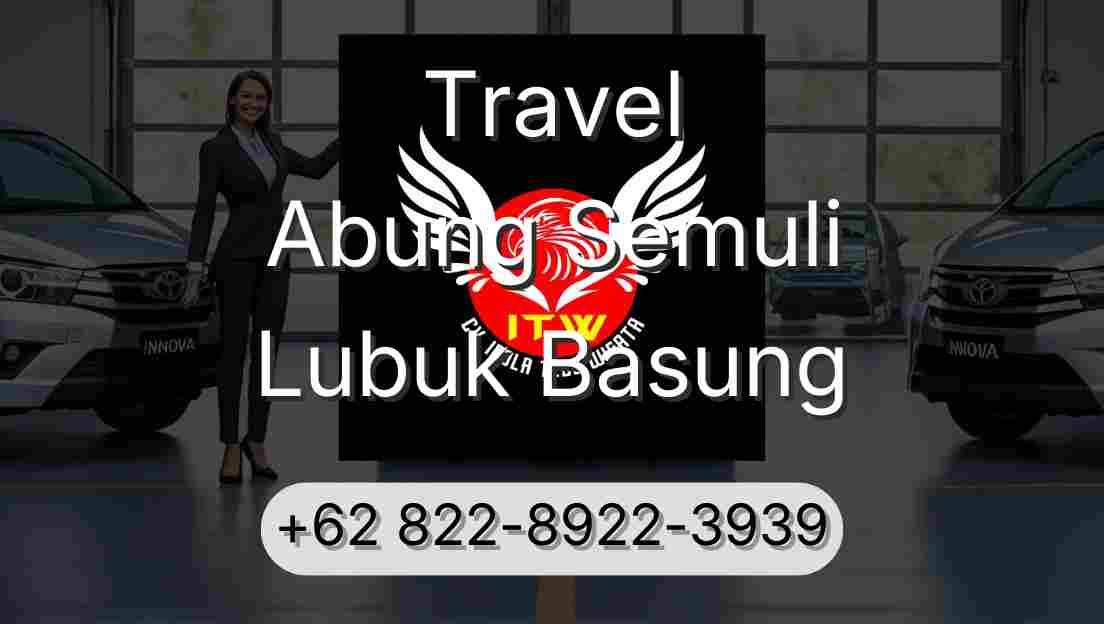 Travel Abung Semuli Lubuk Basung