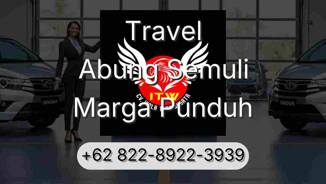 Travel Abung Semuli Marga Punduh