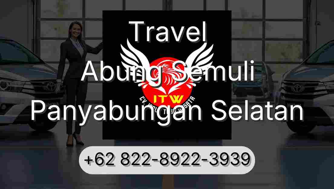 Travel Abung Semuli Panyabungan Selatan