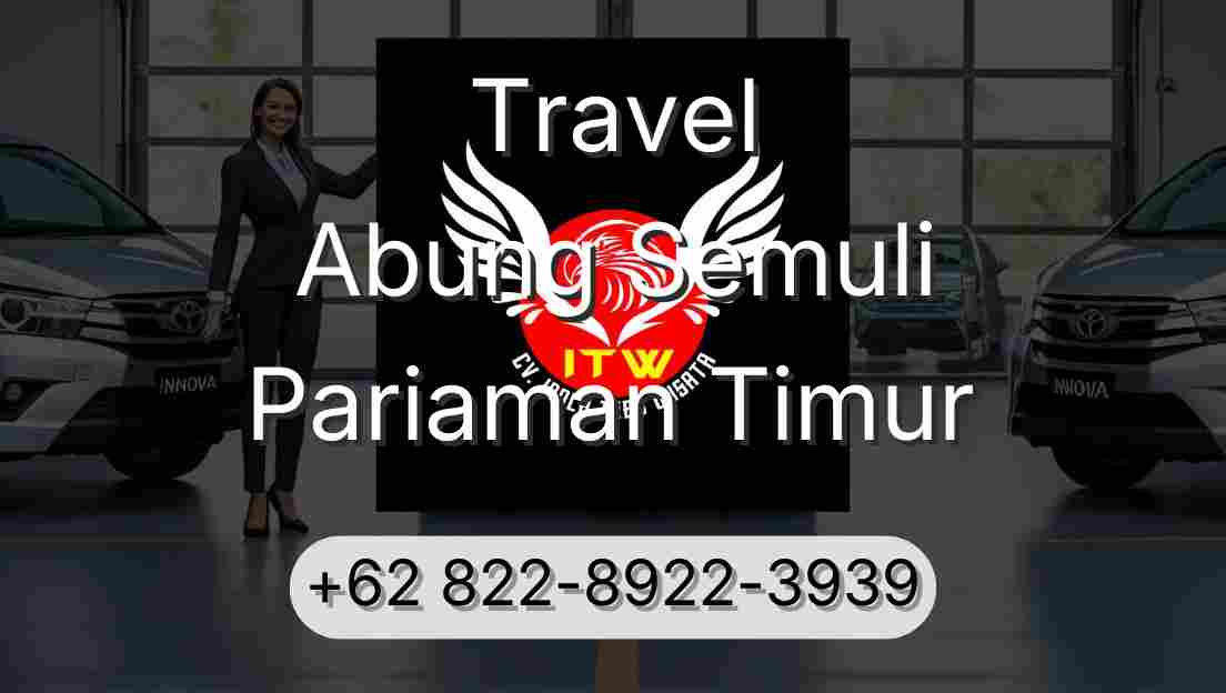 Travel Abung Semuli Pariaman Timur