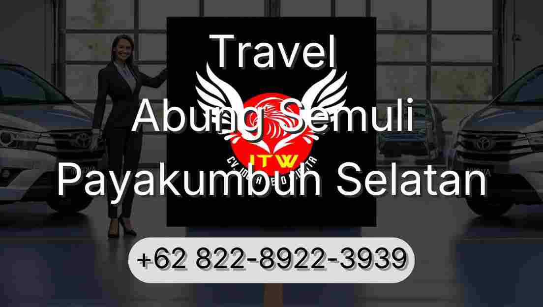 Travel Abung Semuli Payakumbuh Selatan