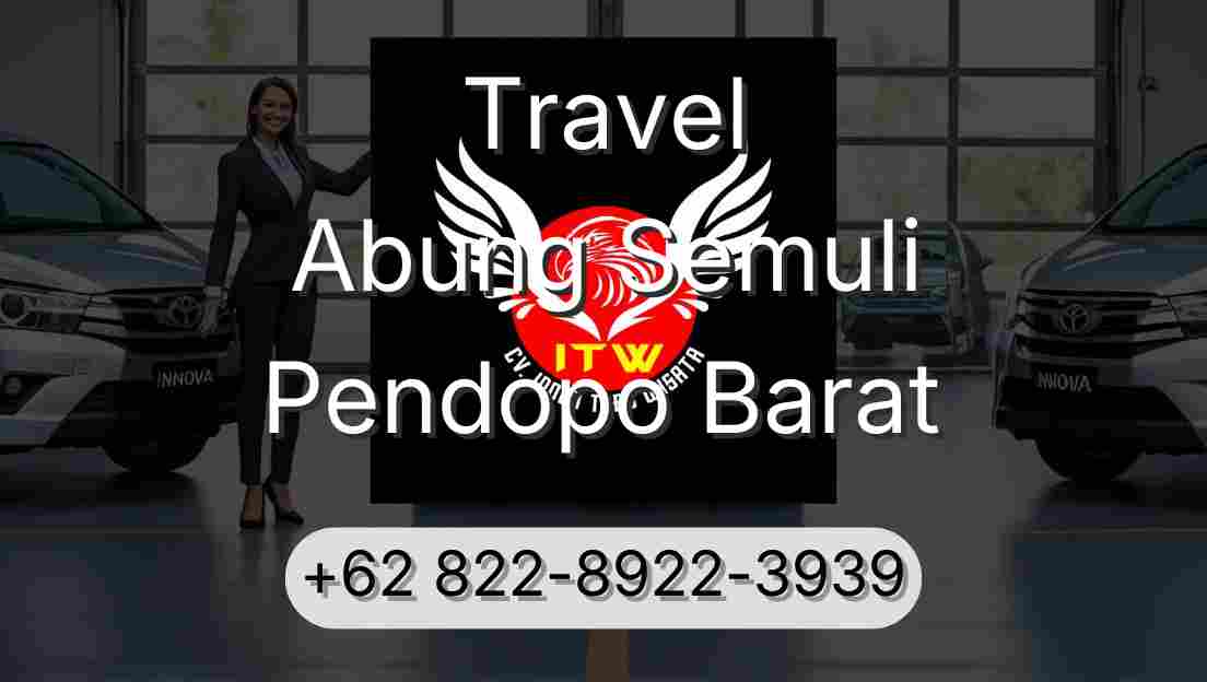 Travel Abung Semuli Pendopo Barat