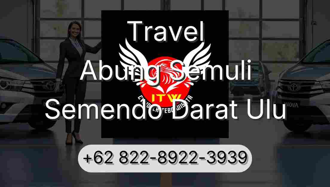 Travel Abung Semuli Semendo Darat Ulu